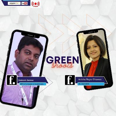 AnalytixLabs founder Sumeet Bansal in conversation with Anisha Nayar Dhawan #GreenShoots