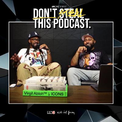 Don't Steal This Podcast: "Real Life MyCareer" (w/ J5 & MC)