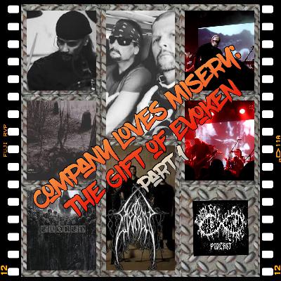 Company Loves Misery: The Gift of Evoken Part 1