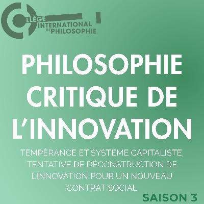 Tempérance et système capitaliste, tentative de déconstruction de l’innovation pour un nouveau contrat social