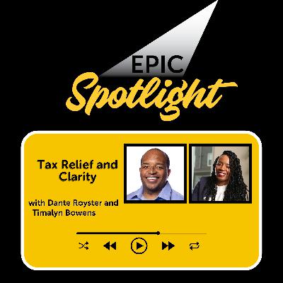 Timalyn Bowens: Tax Relief and Clarity
