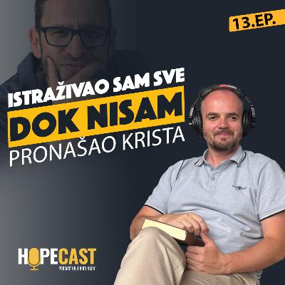 Tražio sam istinu i našao je u Isusu! Vinko Nasić (Dario Kovačević)