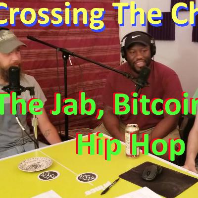 13 - The Jab, Bitcoin and Hip Hop