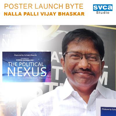 The Political Nexus | Nallapalli Vijay Bhaskar | Byte