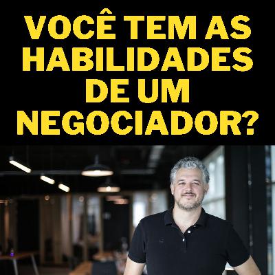 Você tem as habilidades de um negociador?