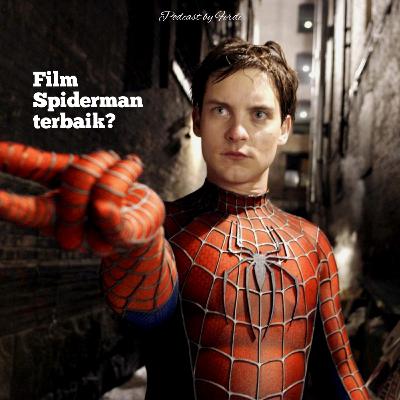 Review Film Spiderman Tobey Maguire| bahasa Indonesia