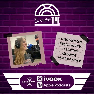 9x11 | El Muro Time con Raquel Piqueras 9x11 | El Muro Time con Raquel Piqueras