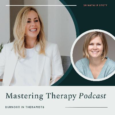 S3E3 Burnout in therapists | with Dr Claire Plumbly S3E3 Burnout in therapists | with Dr Claire Plumbly