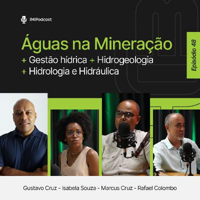 Águas na Mineração: Conexões entre gestão de recursos hídricos, hidrogeologia e hidráulica Águas na Mineração: Conexões entre gestão de recursos hídricos, hidrogeologia e hidráulica
