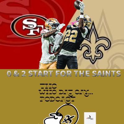 Saints vs 49ers - Week Two Recap