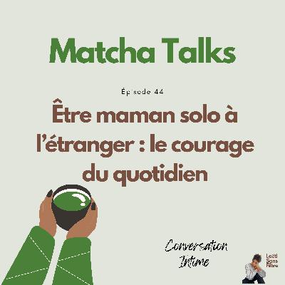 Être Maman solo à l'étranger : le courage du quotidien.
