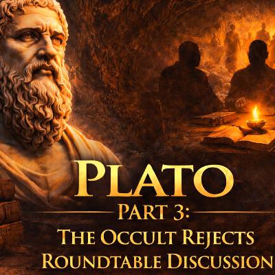 The Occult Rejects - Plato pt.3 w/ Ike Baker and PD Newman