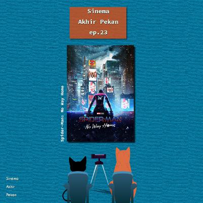 eps 23 - No Way Home eps 23 - No Way Home
