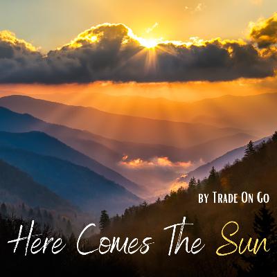 Here Comes The Sun (11th July)