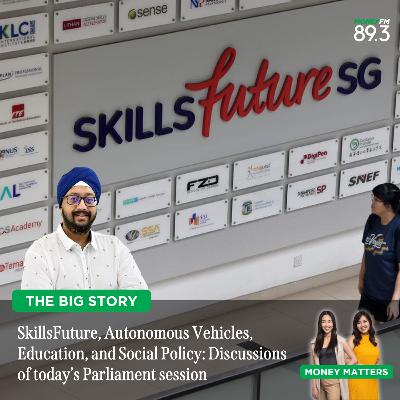 The Big Story: In Parliament today - Why 40? Should we lower the cut-off age for SkillsFuture mid-career support scheme?