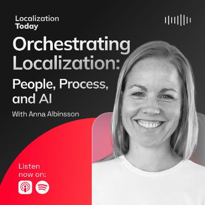 Orchestrating Localization: People, Process, and AI
