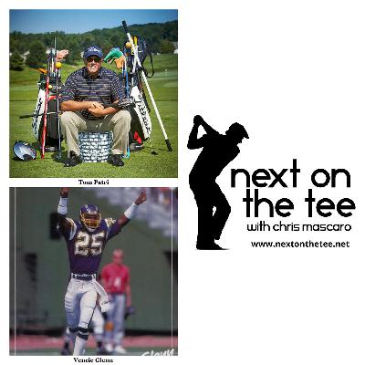 S12, Ep14: Ball Strikers & Ball Hawks: Golf & Gridiron Greats Tom Patri & Vencie Glenn