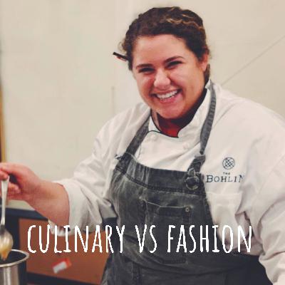 CULINARY VS FASHION