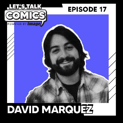 David Marquez Talks Coming To Image Comics, The UnChosen & the Writer/Artist Paradox