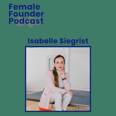 Leg Los! Mit Isabelle Siegrist