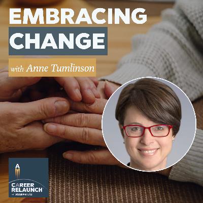 Embracing Change with Anne Tumlinson- CR100