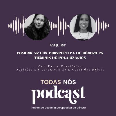 Cap. 27 Comunicar con perspectiva de género en tiempos de polarización Cap. 27 Comunicar con perspectiva de género en tiempos de polarización