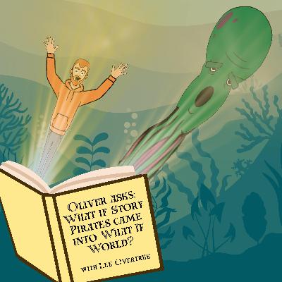 160. What if Story Pirates came into What If World? 160. What if Story Pirates came into What If World?