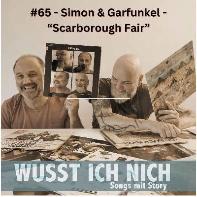 Simon & Garfunkel - "Scarborough Fair"