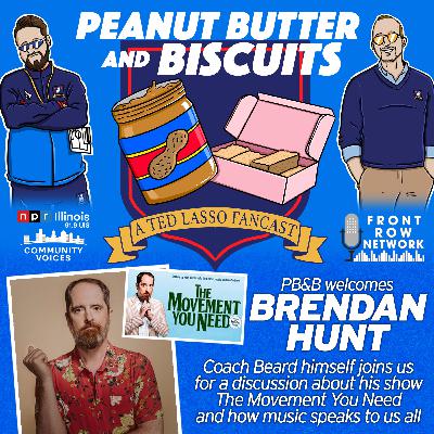 TED LASSO Bonus Episode | Brendan Hunt talk "The Movement You Need"
