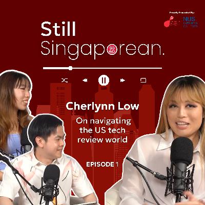 Navigating the US Tech Review World | The Still Singaporean Podcast 🇸🇬 | Episode 1 Navigating the US Tech Review World | The Still Singaporean Podcast 🇸🇬 | Episode 1
