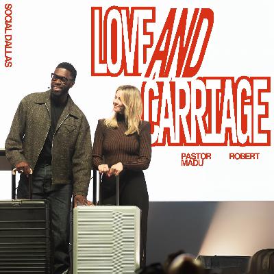 Love and Carriage I Robert Madu I Social Dallas