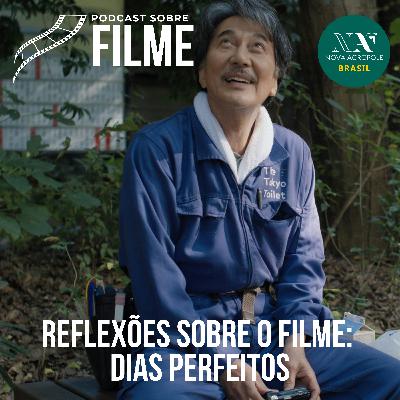 Reflexões Filosóficas sobre o Filme: Dias Perfeitos