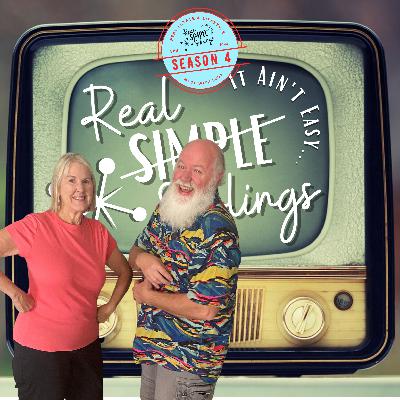 E67-S4 Young Boomer & Old Gen X-Relocation Considerations; coming up on REAL Siblings, It Ain’t Easy