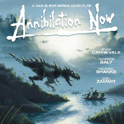 Annihilation Now #8 The Odd Angry Lich