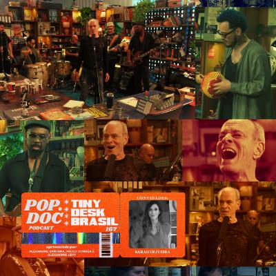 167 - Tiny Desk Brasil (Com Sarah Oliveira) 167 - Tiny Desk Brasil (Com Sarah Oliveira)