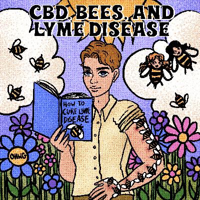 CBD, Bees, and Lyme Disease
