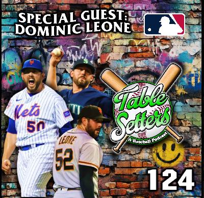 Guest: Dominic Leone (Former MLB Pitcher) | Mental Health, Bullpen Reality, Identity After Baseball & Life Beyond the Stat Line | 124
