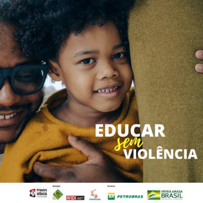 EDUCAR SEM VIOLÊNCIA É POSSÍVEL!