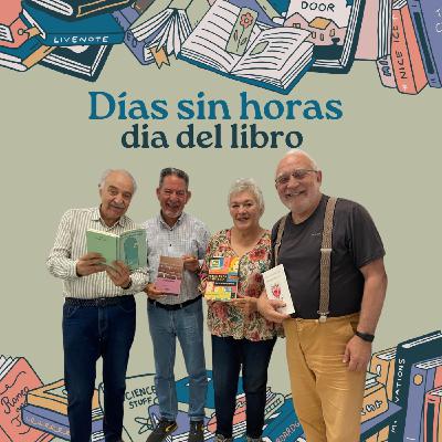 Dias sin horas : Especial dia del libro