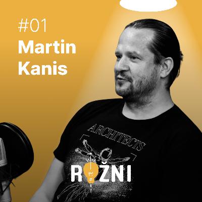 #01 Martin Kanis o raketovém růstu #01 Martin Kanis o raketovém růstu