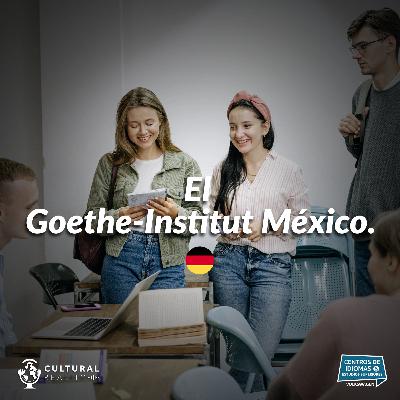 Das Goethe-Institut Mexiko Das Goethe-Institut Mexiko