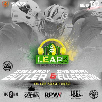 S5: EP #132: Packers/Cardinals Recap, PARSONS! 3 sacks, Love - How did he play? Jacobs, Kraft, Special Teams! TOP 5, & More