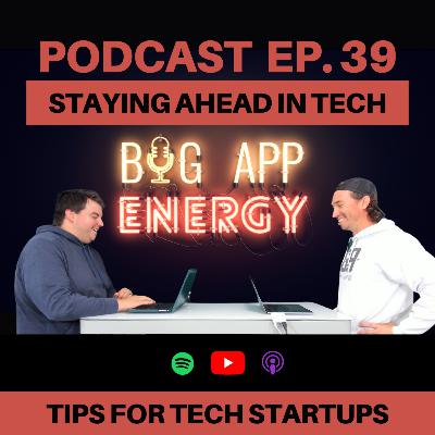 Staying Ahead in Tech