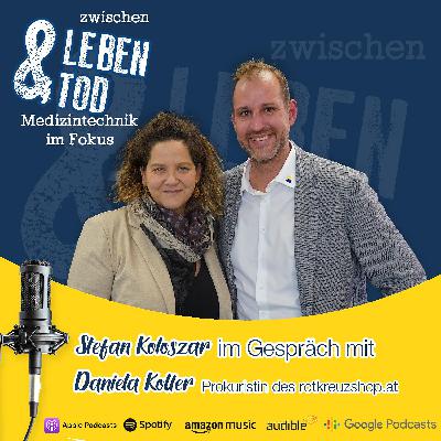 #55 - Daniela Koller – Die Prokuristin hinter dem rotkreuzshop.at