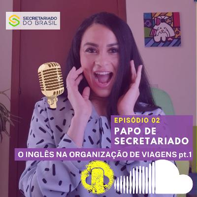 O inglês na organização de viagens part.1