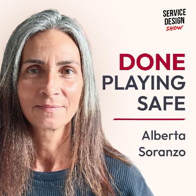 A New Perspective on Risk, Failure, and What Really Matters / Alberta Soranzo / Ep. #232