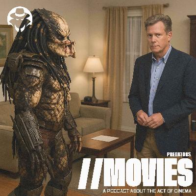E529: Predators (2025) Reveals its Dark Sympathies E529: Predators (2025) Reveals its Dark Sympathies
