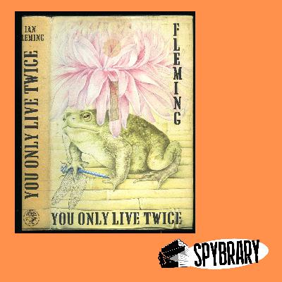 Is You Only Live Twice, Ian Fleming's Worst Bond Book Ever?