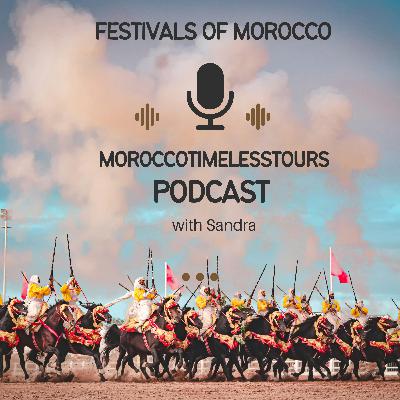 Festivals of Morocco: A Year-Long Celebration of Culture and Tradition