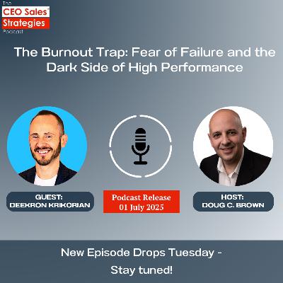 The Burnout Trap: How Fear of Failure Fuels Burnout [Episode 193]